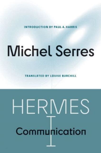 hermes michel serres|michel serres in english.